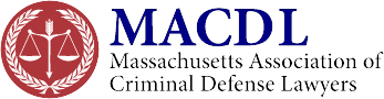 Massachusetts Association of Criminal Defense Lawyers Massachusetts Association of Criminal Defense Lawyers